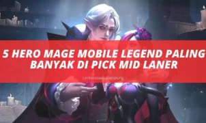 5 Hero Mage Mobile Legend Paling Banyak Di Pick Mid Laner
