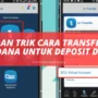 Tips Dan Trik Cara Transfer BCA Ke DANA Untuk Deposit DANA
