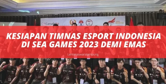 Kesiapan Timnas Esport Indonesia Di Sea Games 2023 Demi Emas